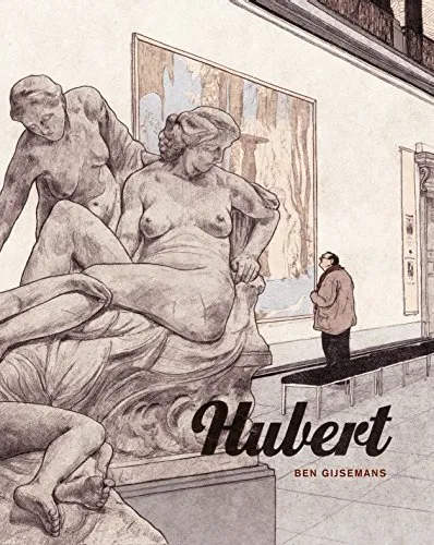 Hubert by Ben Gijsemans (translation by Julia Blackburn)
