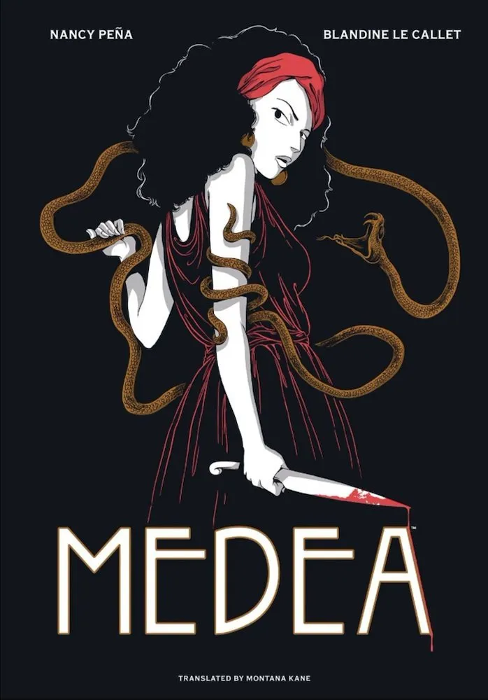 Medea by Nancy Pena and Blandine Le Callet