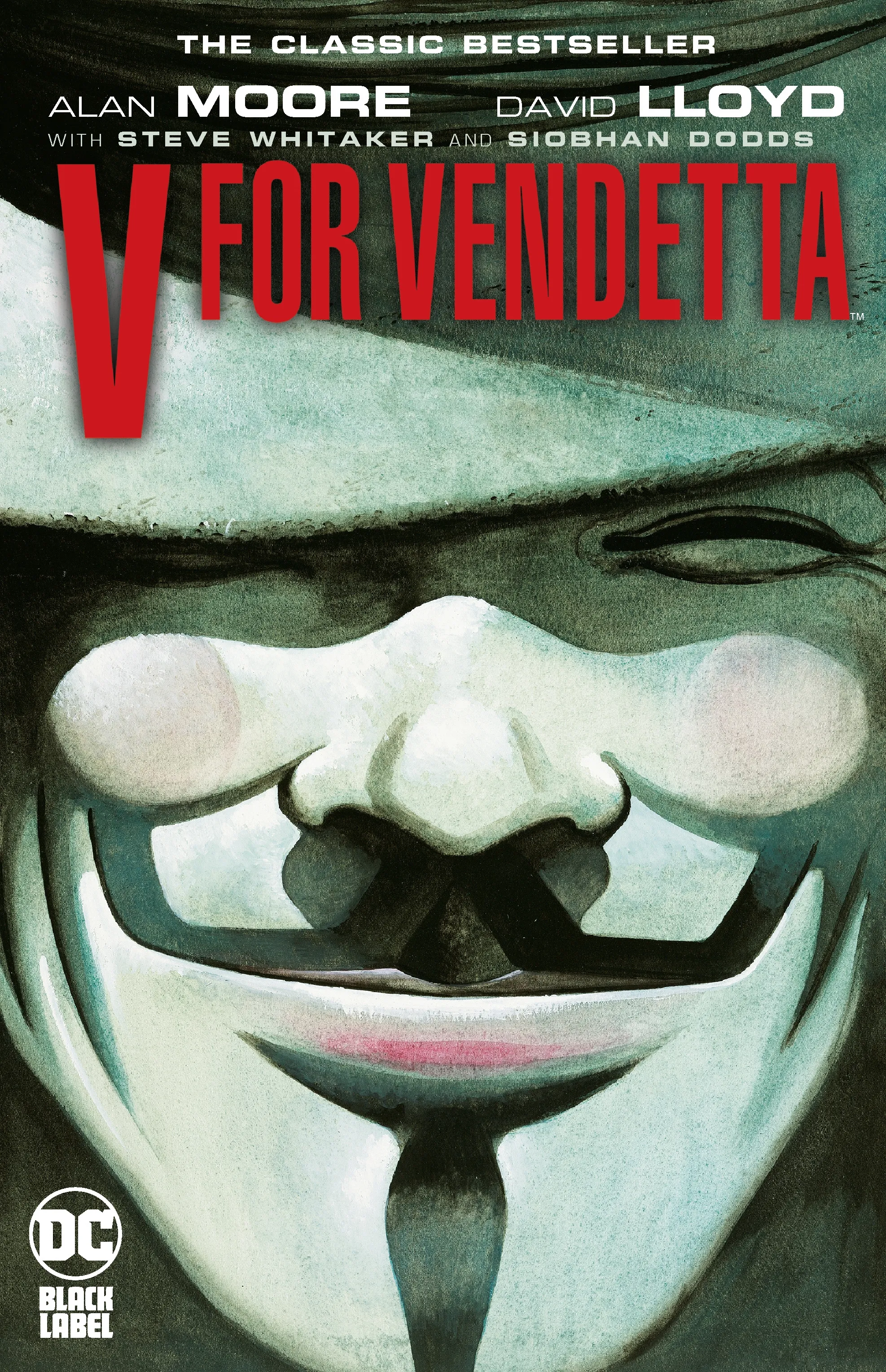 V for Vendetta by Alan Moore and David Lloyd
