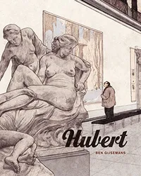 Hubert by Ben Gijsemans (translation by Julia Blackburn)